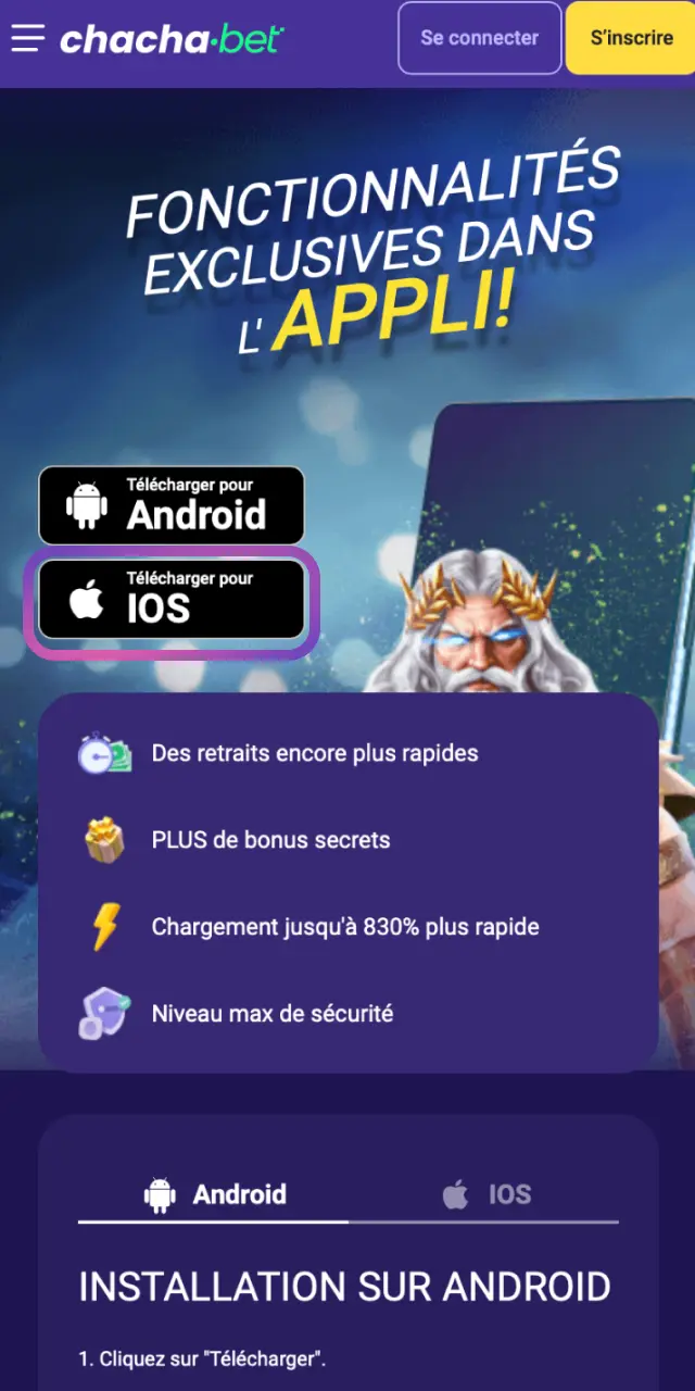 Appuyez sur le bouton ci-dessous pour accéder à la page de téléchargement officielle de Chachabet iOS.