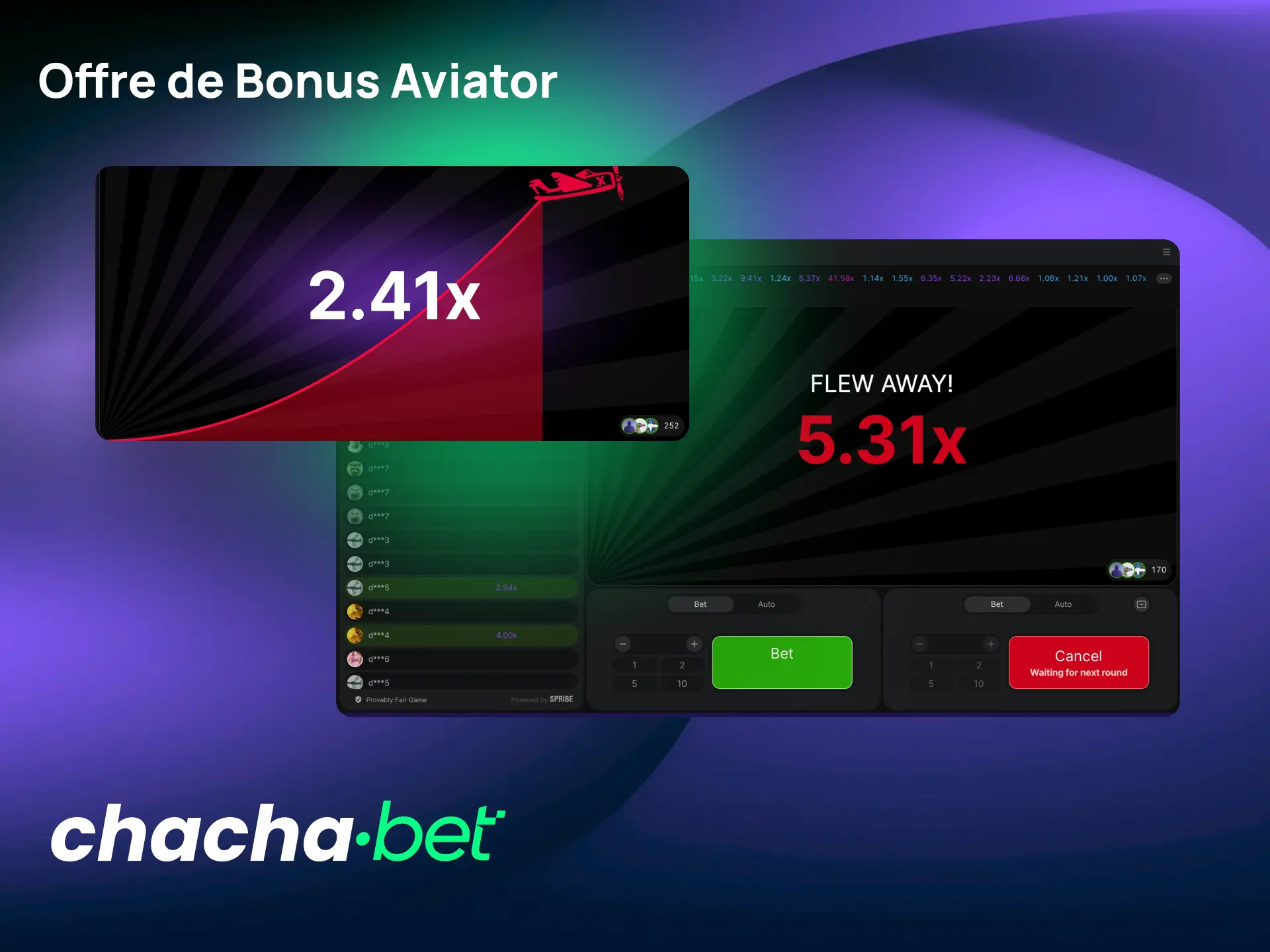 Profitez du bonus de bienvenue Chachabet pour jouer à l'Aviator dès votre premier dépôt.