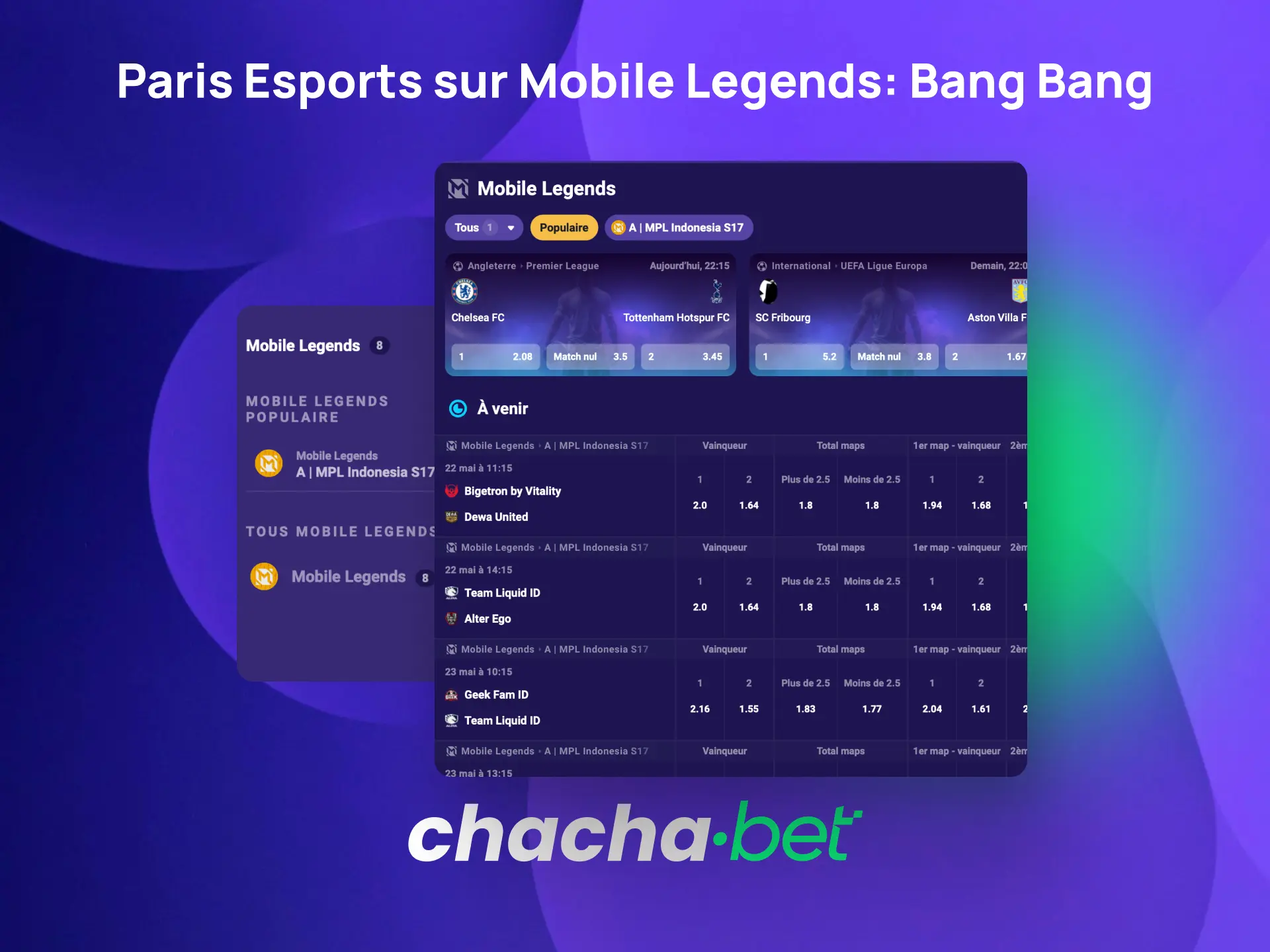 Pariez sur Mobile Legends Bang Bang avec Chachabet et suivez les compétitions internationales.