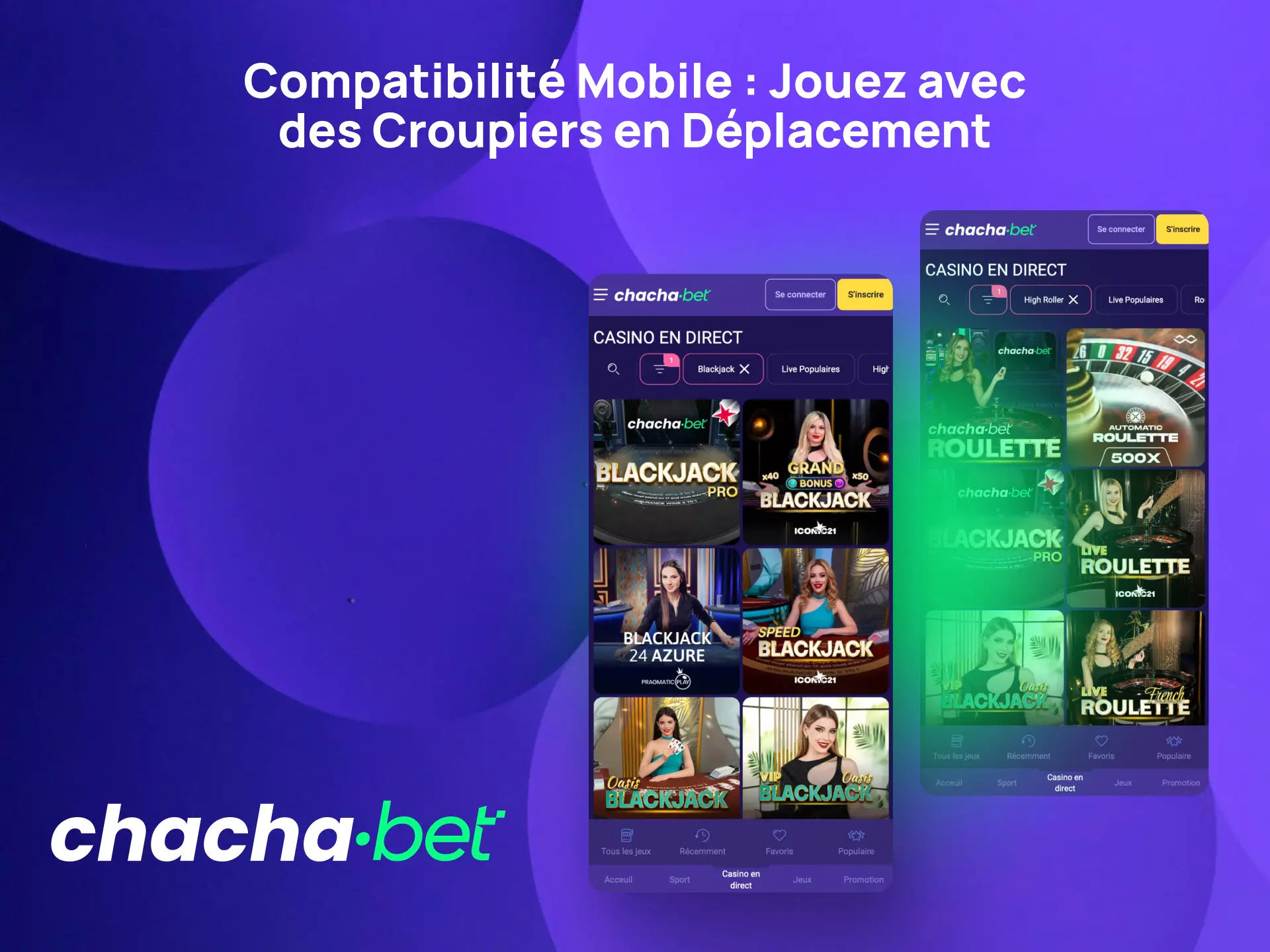 Jouez au live casino avec des croupiers en déplacement sur l'application mobile Chachabet.