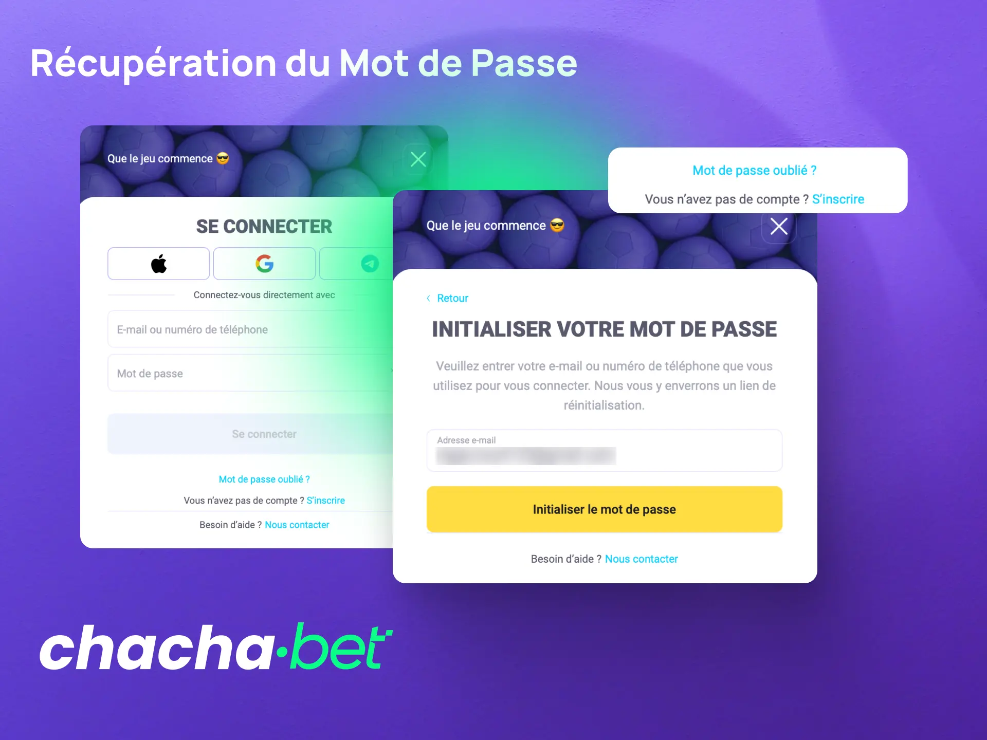 Récupérez votre mot de passe Chachabet via email ou SMS en utilisant l'option mot de passe oublié.
