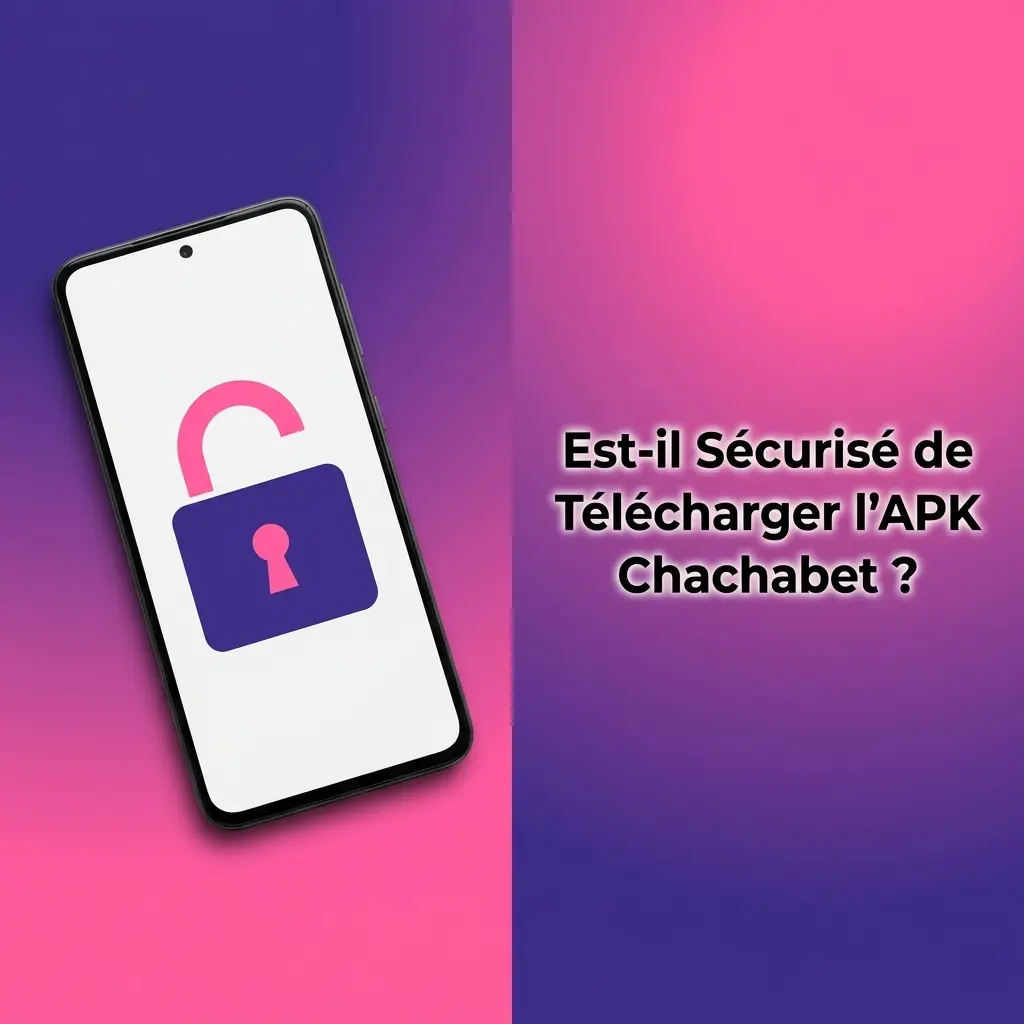 Téléchargement sécurisé APK Chachabet avec cryptage SSL et licence officielle de jeu en ligne